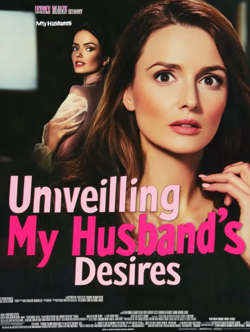 Unveiling My Husband's Desires