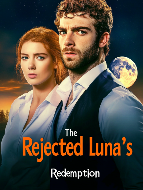 The Rejected Luna’s Redemption