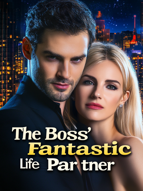 The Boss's Fantastic Life Partner