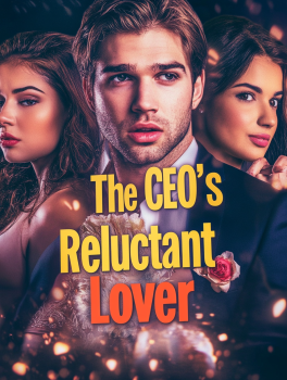 The CEO's Reluctant Lover